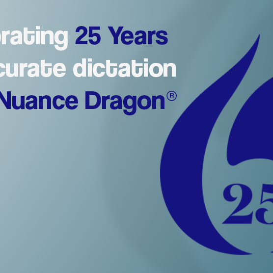 Happy 25th Anniversary Nuance Dragon Naturally Speaking!