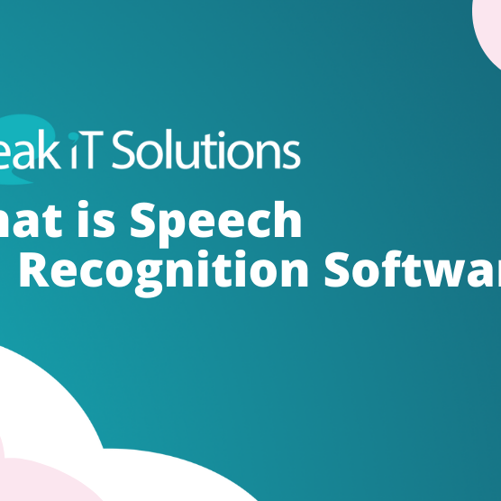What is Speech Recognition software?