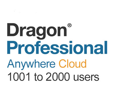 Nuance Dragon Professional Anywhere Cloud 1001 to 2000 Users - Speak-IT Solutions LTD